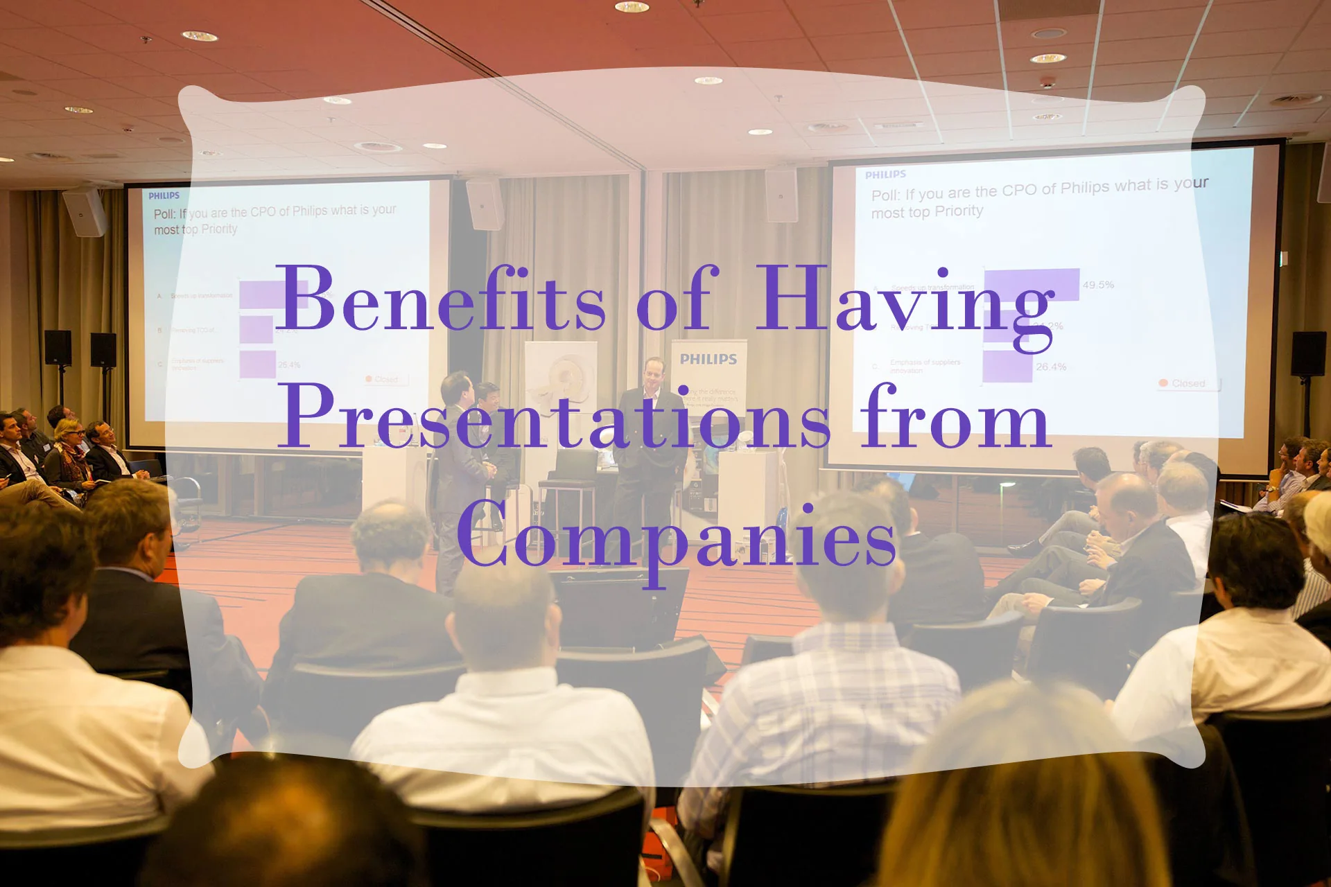 Benefits of Having Presentations from Companies